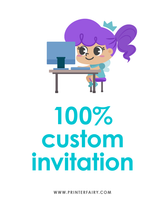 100% Custom Invitation